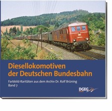 Diesellokomotiven der Deutschen Bundesbahn Rolf Brüning