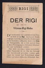 Schweiz DER RIGI und die VITZNAU-RIGI-BAHN Bergbahn * Broschüre Prospekt um 1900