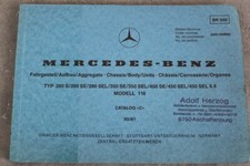 Mercedes Benz "W116" 280 S / 280 SE bis 450 SEL 6,9 Ersatzteil-Liste "März 1981"