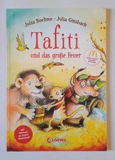 Tafiti und das große Feuer -