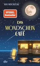 Das Mondscheincafé: Der