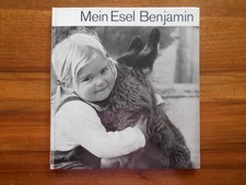 Altes Bilderbuch-Limmer, Mein Esel Benjamin, 1970,48 S. Fotoabb.L.Osbeck,gt.-sgt