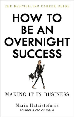 How overnight success - to,