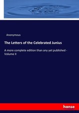 The Letters of the Celebrated