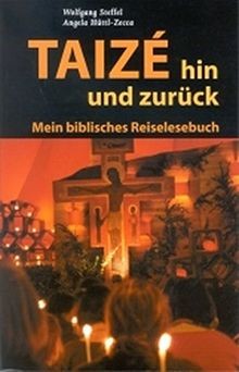 Die taize bibel von - von, steffel