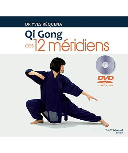 Gong des méridiens - qi,