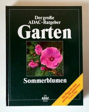 Autorenkollektiv - Der große ADAC-Ratgeber Garten – Sommerblumen