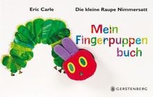 Die kleine raupe nimmersatt - kleine,