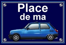 Plakette " PLACE DE MA RENAULT