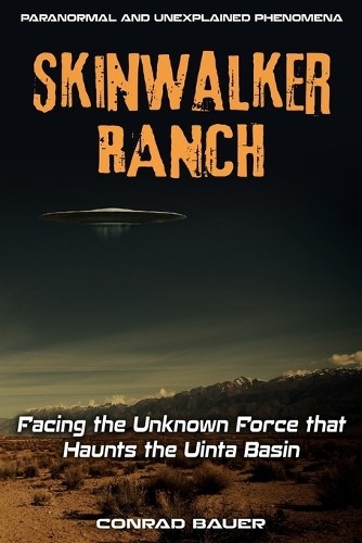 Conrad bauer skinwalker ranch - conrad,