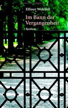 Bann der vergangenheit - bann,