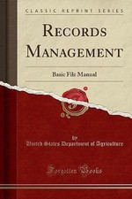 Records Management Basic File Manual Classic Repri