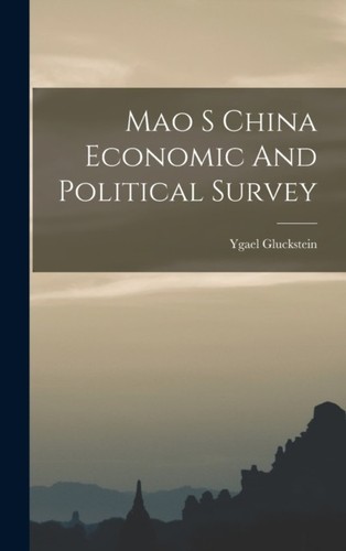 Gluckstein mao s china - gluckstein,