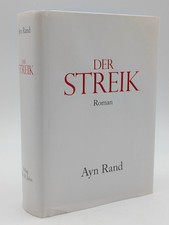 Ayn Rand * Der Streik * deutsche Ausgabe mit Schutzumschlag | sehr gut