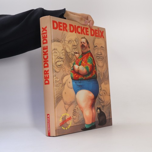 Der dicke deix - | , manfred
