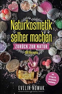 Naturkosmetik selber machen