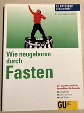 Wie neugeboren durch Fasten