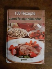 100 Rezepte Landfrauenküche