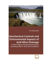 Geochemische Kontrollen und Umweltauswirkungen der sauren Minenentwässerung: Ein Fall Stu