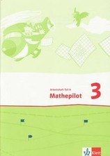 Mathepilot. Arbeitsheft 3