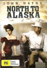 North to Alaska - John Wayne 