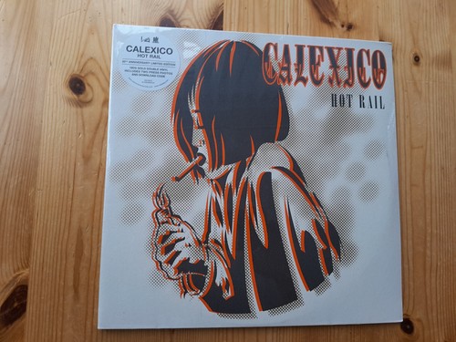 Calexico hot rail - , 20th