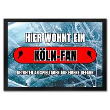 Hier wohnt ein Köln-Fan Fußmatte in 35x50 cm mit Eishallen Boden-Motiv