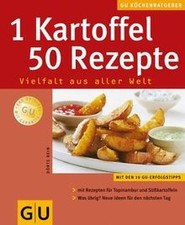 1 Kartoffel - 50 Rezepte Vielfalt aus aller Welt: V... | Buch | Zustand sehr gut