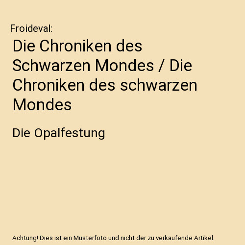 Die chroniken des schwarzen - des,