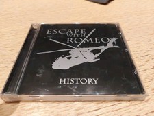 ESCAPE WITH ROMEO - HISTORY