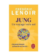 Jung, un voyage vers soi, Lenoir, Frédéric