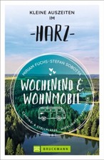 Wochenend und Wohnmobil Harz