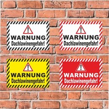 Dachlawinengefahr Schild –