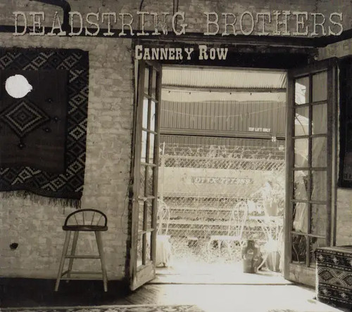 Deadstring brothers cannery - cd,