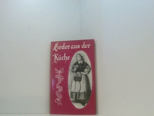 Lieder aus der küche - aus, :
