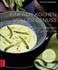 Einfach kochen voller Genuss