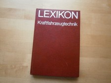 "Lexikon Kraftfahrzeugtechnik", DDR Fachbuch, VEB Verlag Technik Berlin 1976
