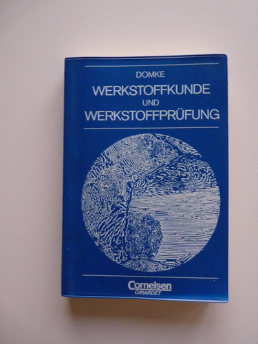 Domke werkstoffkunde und - domke,