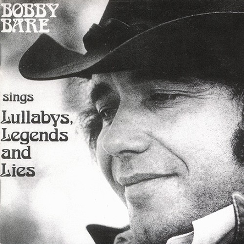 Bobby bare lullabys legends - bare,