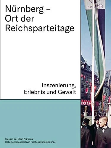 Nürnberg ort der - –,
