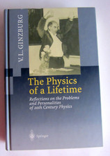 The Physics of A Lifetime von Vitaly L. Ginzburg (2001, Gebundene Ausgabe)