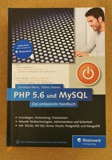PHP 5.6 und MySQL: Von den Grundlagen bis zur Buch Rheinwerk Computing