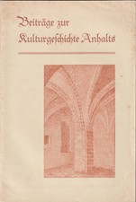 Beiträge Kulturgeschichte Anhalts / Gymnasium Dessau / Francisceum Zerbst 1935