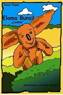 Eloma bunsil looma - bunsil, von