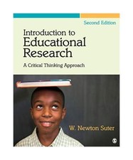 Introduction to Educational Research: A Critical Thinking Approach, W. Newton Su