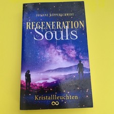 Regeneration Souls: Kristallleuchten von Kopperschmidt, ... | Buch | Zustand gut