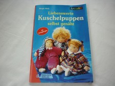 Birgit Holz: Liebenswerte Kuschelpuppen selbst genäht