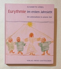 Eurythmie im ersten Jahrsiebt
