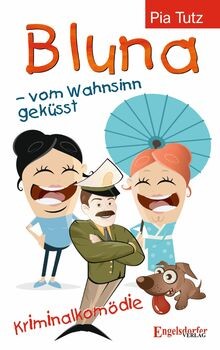 Bluna vom wahnsinn - bluna, –