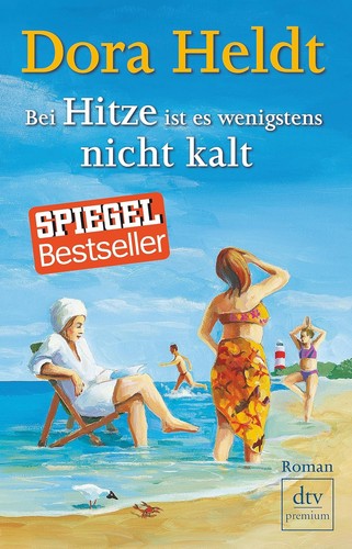 Dora heldt bei hitze - bei,